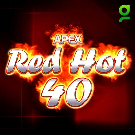 red hot 40 slot ohne anmeldung spielen